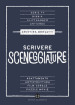 Scrivere sceneggiature. Dal grande al piccolo schermo